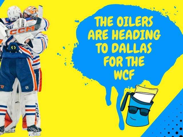 Better Lait Than Never: Oilers are heading to Dallas for the Western Conference Final