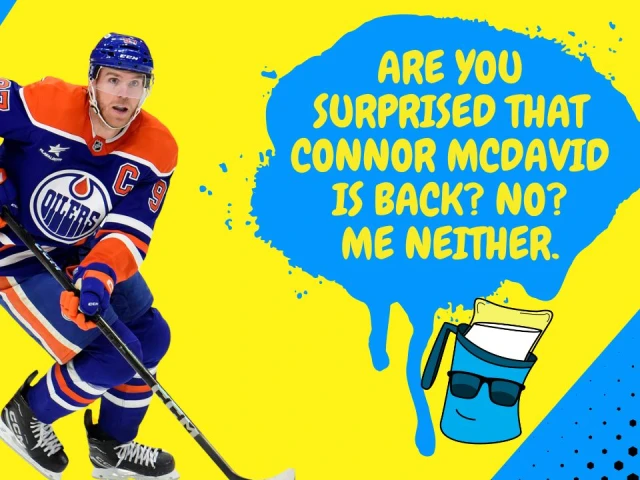 Better Lait Than Never: Connor McDavid is back with the Oilers after only missing three games