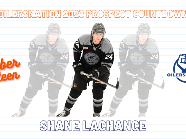 Edmonton Oilers Prospect Countdown #16: Shane Lachance