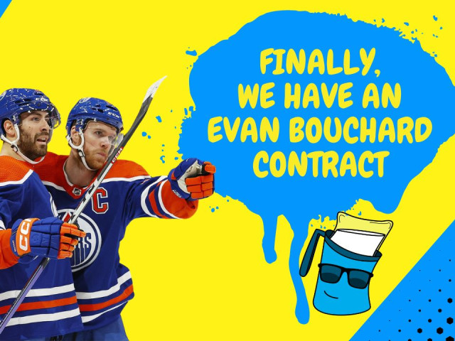 Better Lait Than Never: Evan Bouchard contract reaction episode