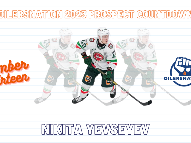 Edmonton Oilers Prospect Countdown #13: Nikita Yevseyev