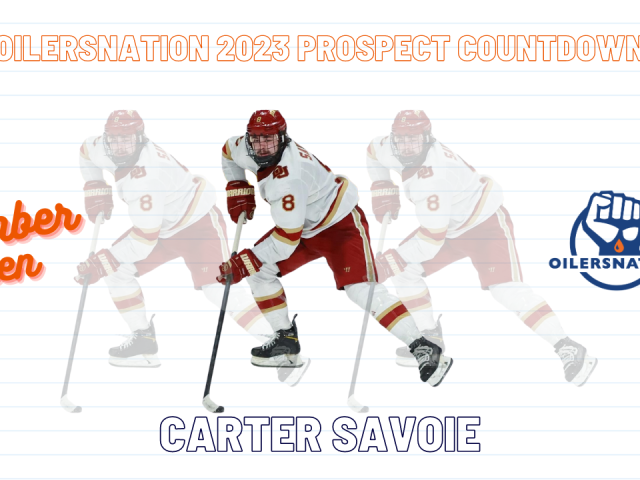 Edmonton Oilers Prospect Countdown #10 – Carter Savoie