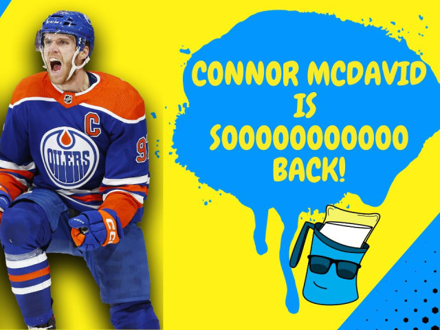 Better Lait Than Never: Connor McDavid is back and everyone else should be worried about it