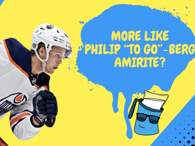 Better Lait Than Never: There’s an Oilers game and Philip Broberg rumours to talk about!