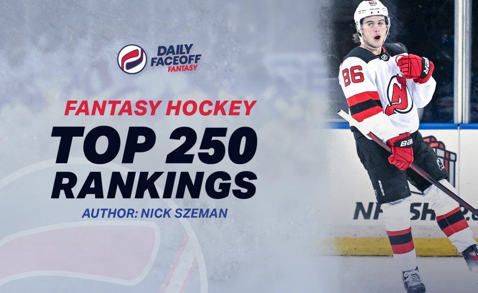 Nick Szeman’s Fantasy Hockey Top 250 Rankings