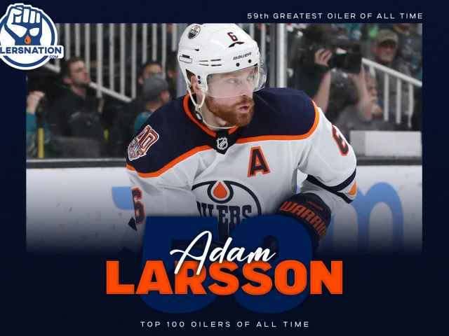 Top 100 Oilers: No. 59 — Adam Larsson