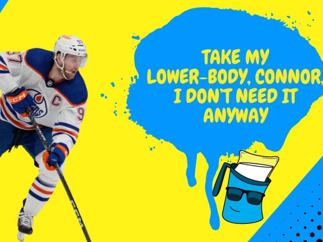 Better Lait Than Never: Connor McDavid is a little banged up but the Oilers are still in great shape